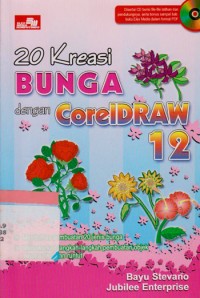 20 kreasi bunga dengan CorelDraw 12