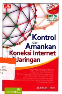 Kontrol dan amankan koneksi internet di jaringan/ Athailah