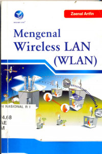 Mengenal wireless LAN (WLAN)