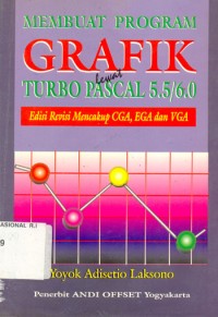 Membuat program grafik lewat Turbo Pascal 5.5/6.0