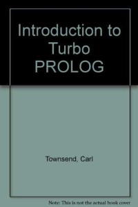 Introduction To Turbo Prolog