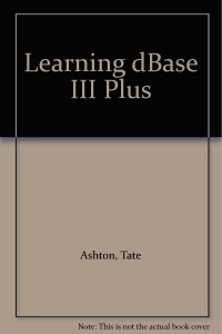 Learning dBase III