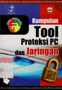 Kumpulan tool proteksi PC dan jaringan