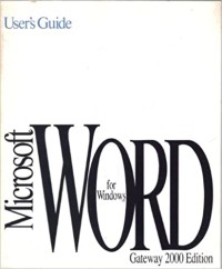 Microsoft Word for Windows User's Guide